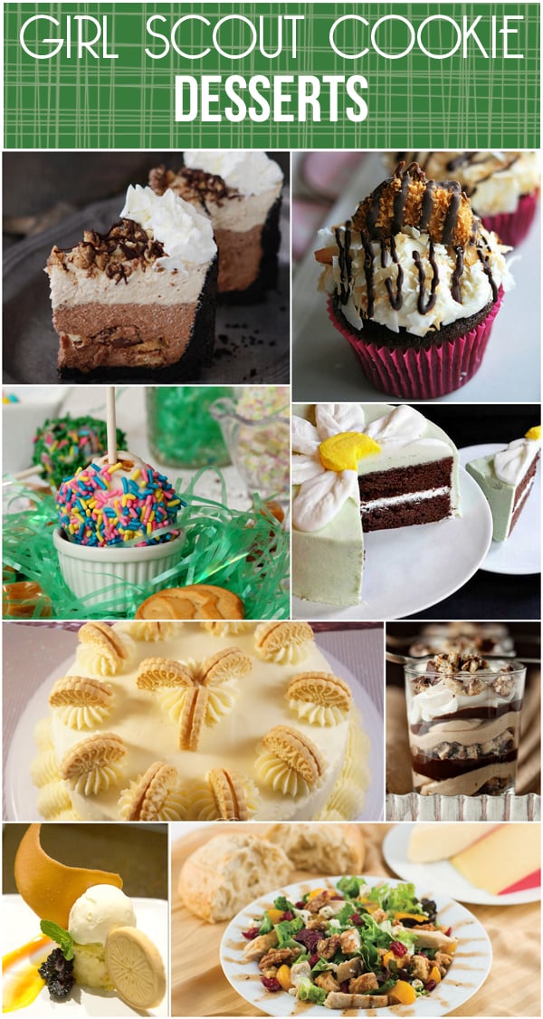 Round-Up of Amazingly Delicious Girl Scout Cookie Desserts!