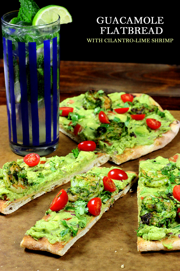 Grilled Guacamole Flatbread with Cilantro-Lime Shrimp! SO GOOD!