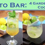 Farm to Bar: 4 Garden-Inspired Cocktails