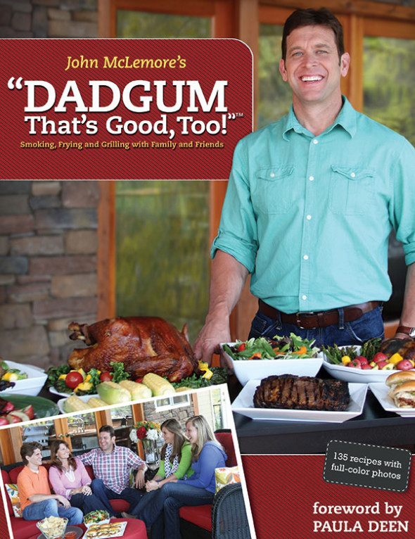 "Dadgum That's Good, Too!" by John McLemore