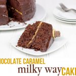 Chocolate Caramel Milky Way Cake #EatMoreBites #shop