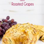 This Pastry Wrapped Brie with Roasted Grapes is a fun and easy appetizer that's sure to impress your family and friends! #ad #WalmartProduce