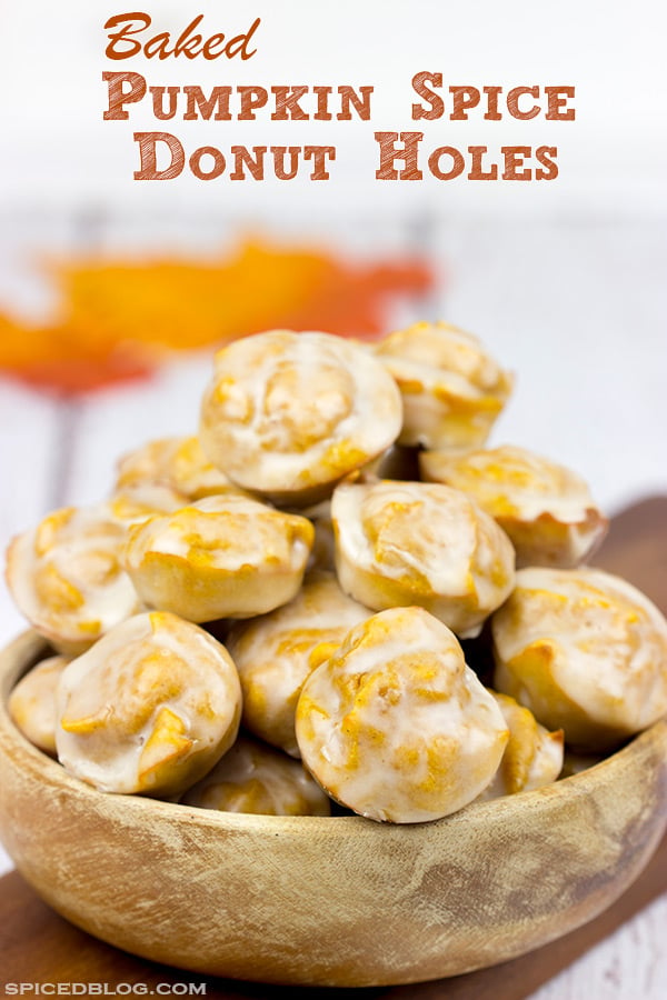 Celebrate Autumn with these quick and easy Baked Pumpkin Spice Donut Holes!