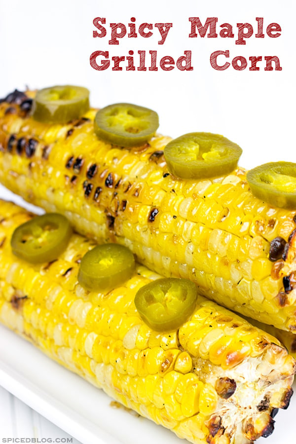 This Spicy Maple Grilled Corn is brushed with a delicious hot sauce + maple syrup combo. It's the perfect side dish for the grill!