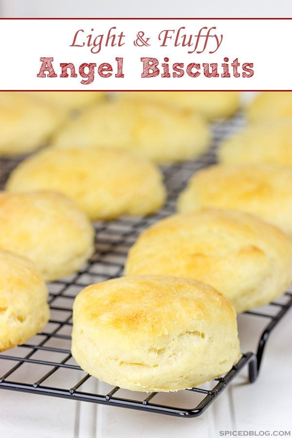 These Angel Biscuits are so light and fluffy that you'll swear they came from a can!