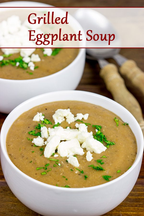 We're still in grilling season, but the days are getting cooler...this clearly calls for a batch of Grilled Eggplant Soup!