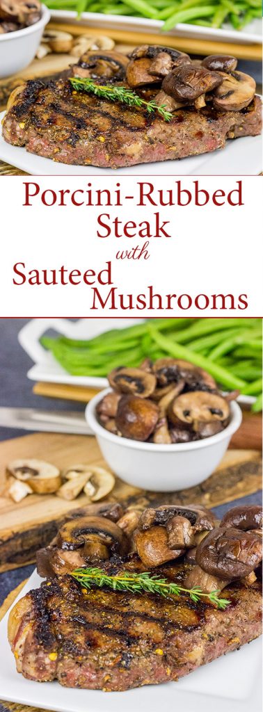 Celebrating a special occasion? Or maybe just happy that it's Friday? Try grilling up this Porcini Rubbed Steak with Sauteed Mushrooms for dinner tonight!