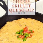 This Cheesy Skillet Queso Dip is an easy and tasty appetizer recipe, and it's perfect for watching college bowl season and playoff football games!