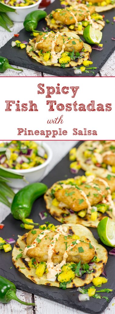 These Spicy Fish Tostadas with Pineapple Salsa are a fun combination of sweet and savory flavors...and they're perfect for either weeknight or weekend meals!