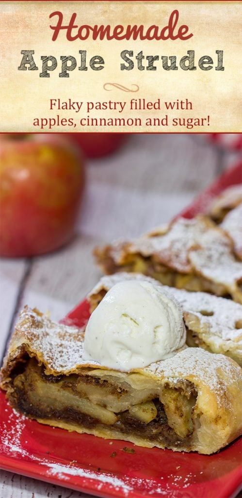 This classic Apple Strudel features crispy pastry dough filled with cinnamon, apples and rum-soaked raisins. It's a delicious way to celebrate apple season!