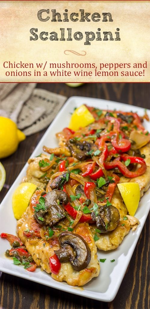 Chicken Scallopini might sound fancy, but it's actually an easy recipe. Think thinly-sliced chicken sauteed with onions, peppers and mushrooms and then tossed in a white wine lemon sauce. It's delicious!