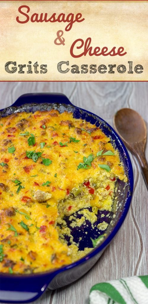 Give grits a chance! Loaded with all sorts of yummy ingredients, this Sausage and Cheese Grits Casserole is a great way to enjoy a lazy brunch or perhaps breakfast for dinner!