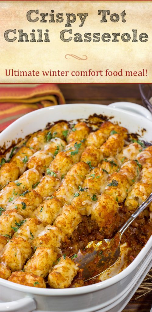 Looking for the ultimate winter comfort food meal?  This Crispy Tot Chili Casserole starts with a classic ground beef chili...and then gets topped with crispy tots!