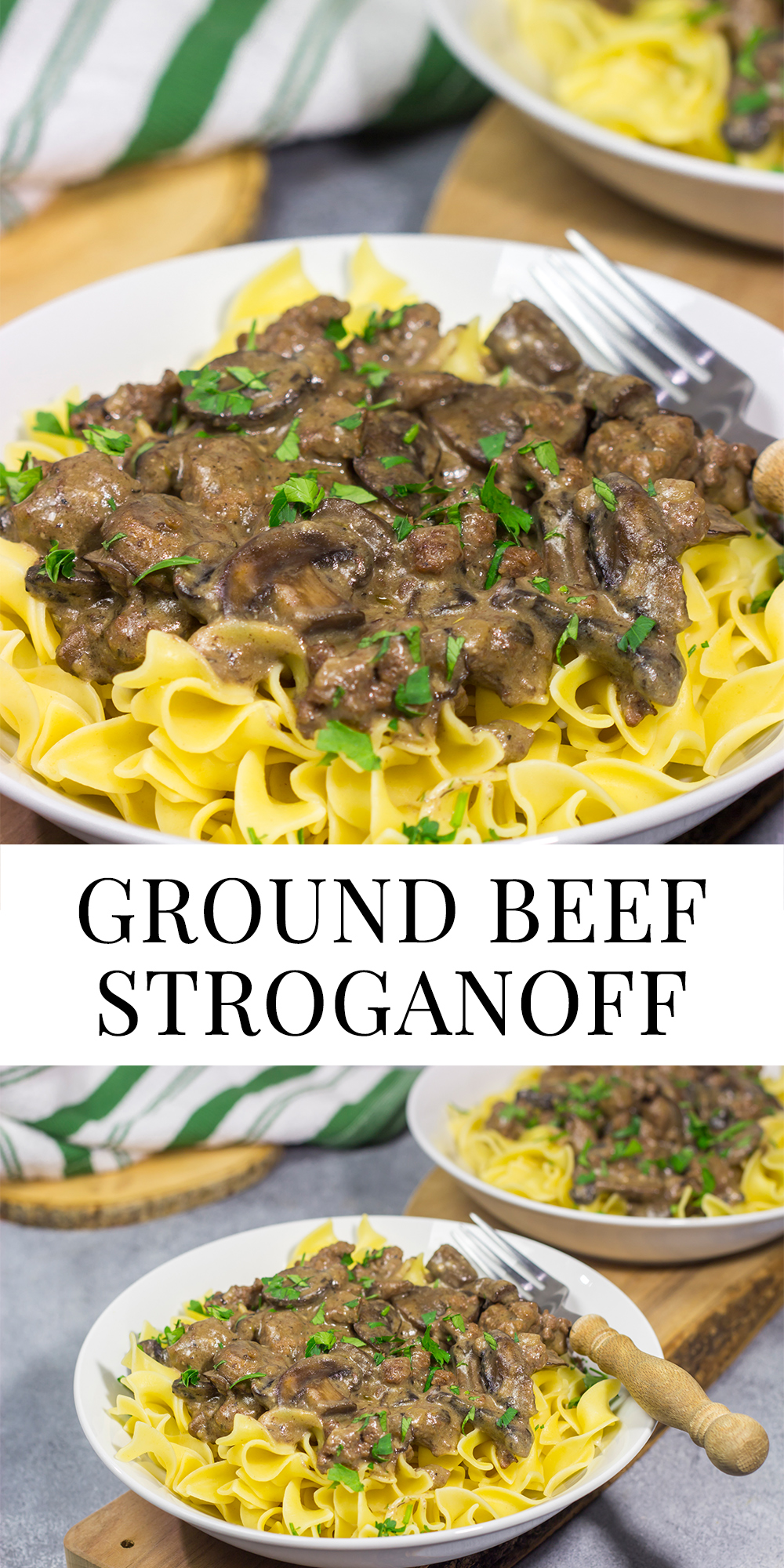 Featuring flavorful ground beef and sautéed mushrooms in a creamy sauce, this Ground Beef Stroganoff makes for an easy and classic comfort food meal!