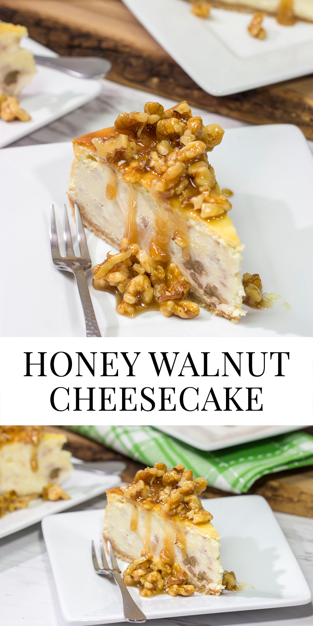 Featuring a warm honey walnut topping on top of a classic cheesecake, a slice of this Honey Walnut Cheesecake is a great way to end the day!