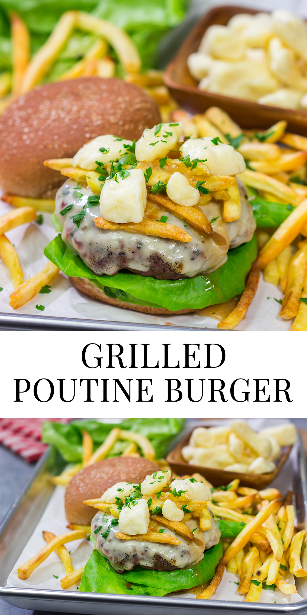 Topped with French fries, cheese curds and gravy, this Grilled Poutine Burger is a fun way to mix up summer grilling!