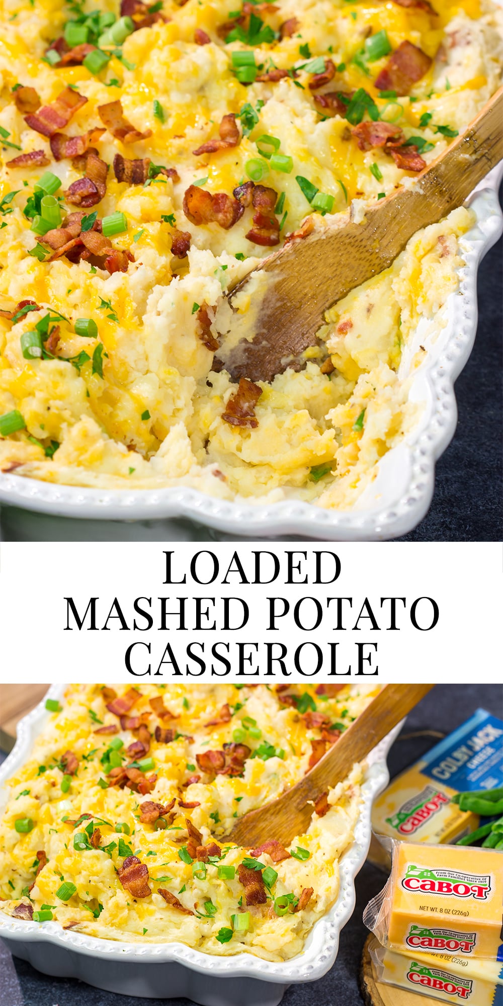 Packed with all of the classic baked potato toppings, this Loaded Mashed Potato Casserole makes for a delicious side dish!
