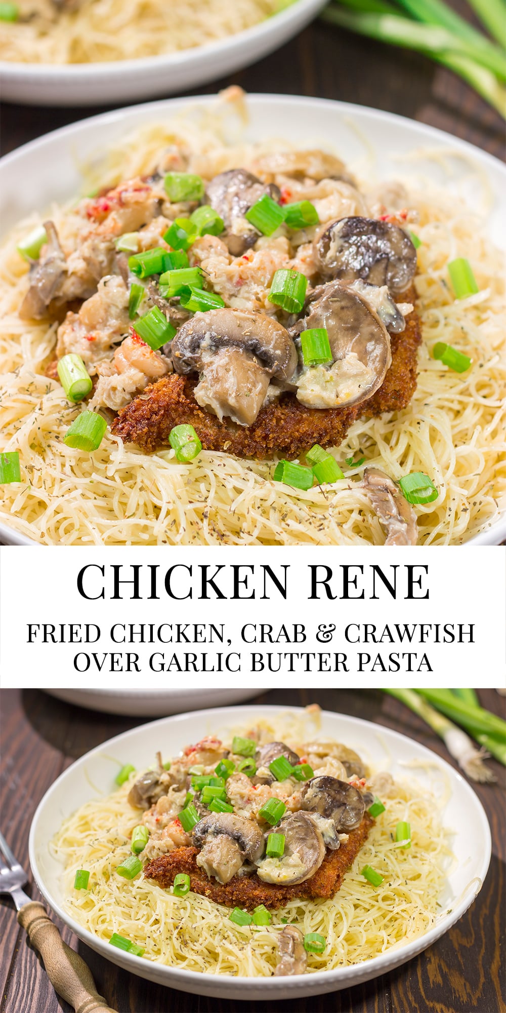 Inspired by the dish from Copeland's of New Orleans, Chicken Rene features garlic butter pasta topped with fried chicken, mushrooms, crab and crawfish. It's delicious!