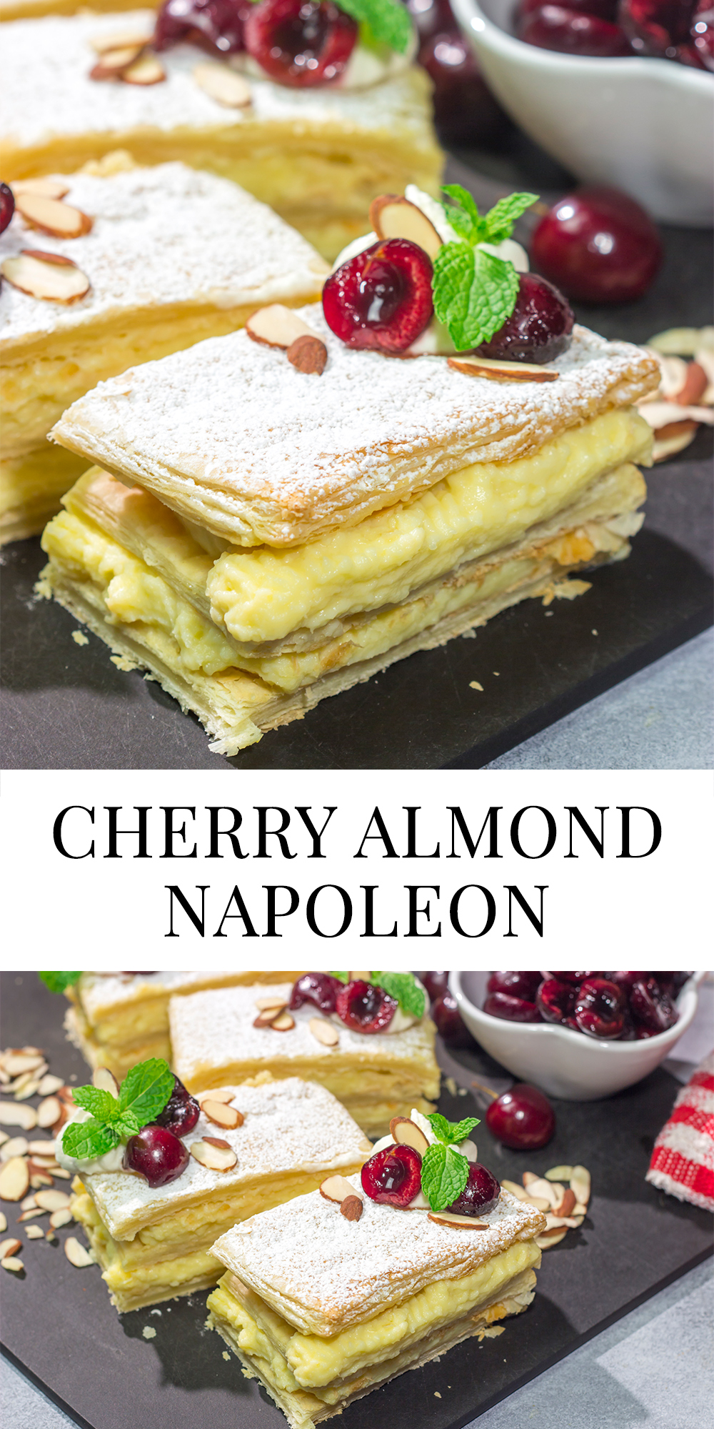 Filled with silky almond pastry cream and topped with juicy cherries, this Cherry Almond Napoleon is a fun twist on the classic French dessert!